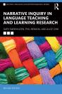 Narrative Inquiry In Language Teaching And Learning Research - Preview