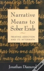 Narrative Means To Sober Ends