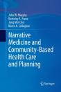 Narrative Medicine And Community-Based Health Care And Planning - Preview