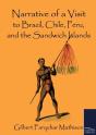 Narrative Of A Visit To Brazil, Chile, Peru, And The Sandwich Islands - Preview