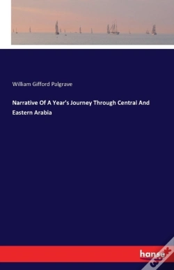 Capa do artigo Narrative Of A Year'S Journey Through Central And Eastern Arabia