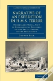 Narrative Of An Expedition In Hms Terror