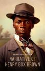 Narrative Of Henry Box Brown - Preview