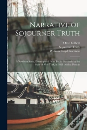 Capa do artigo Narrative Of Sojourner Truth : A Norther