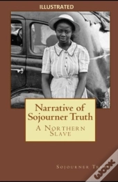 Narrative Of Sojourner Truth