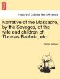 Narrative Of The Massacre, By The Savage - Preview