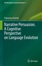 Narrative Persuasion. A Cognitive Perspective On Language Evolution - Preview