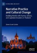 Narrative Practice And Cultural Change