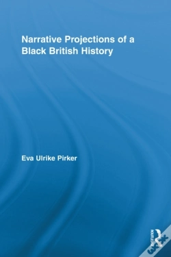 Capa do artigo Narrative Projections Of A Black British History