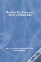 Narrative Psychiatry And Family Collaborations