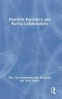 Narrative Psychiatry And Family Collaborations - Preview