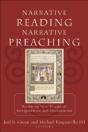 Narrative Reading, Narrative Preaching Â€“ Reuniting New Testament Interpretation And Proclamation - Preview