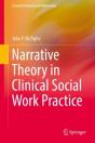 Narrative Theory In Clinical Social Work Practice - Preview