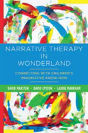 Narrative Therapy In Wonderland - Preview