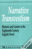 Narrative Transvestism