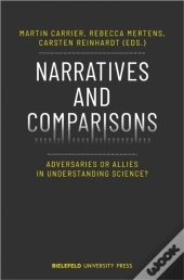 Narratives And Comparisons Â€“ Adversaries Or Allies In Understanding Science?