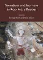 Narratives And Journeys In Rock Art: A Reader - Preview