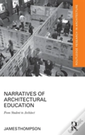 Narratives Of Architectural Education