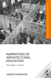 Narratives Of Architectural Education