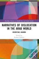 Narratives Of Dislocation In The Arab World