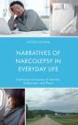 Narratives Of Narcolepsy In Everyday Life - Preview