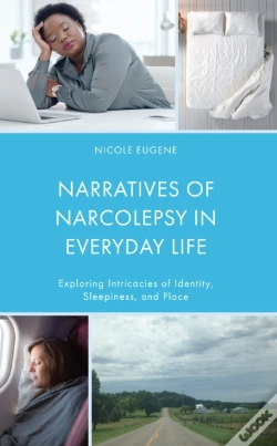 Capa do artigo Narratives Of Narcolepsy In Everyday Life