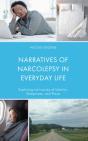 Narratives Of Narcolepsy In Everyday Life - Preview