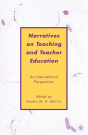 Narratives On Teaching And Teacher Education - Preview