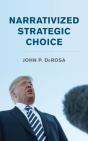 Narrativized Strategic Choice - Preview