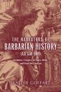 Narrators Of Barbarian History (A.D. 550â€“800), The - Preview