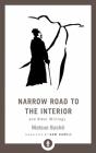 Narrow Road To The Interior - Preview