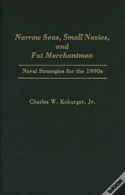 Capa do artigo Narrow Seas, Small Navies And Fat Merchantmen