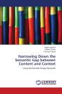 Narrowing Down The Semantic Gap Between Content And Context - Preview