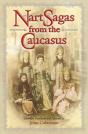 Nart Sagas From The Caucasus - Preview