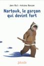 Nartouk, Le Garcon Qui Devint Fort - Preview