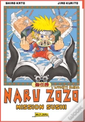 Naru Zozo T.1 ; Mission Sushi