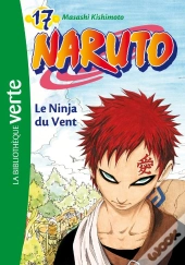 Naruto 17 - Le Ninja Du Vent