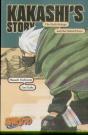 Naruto: Kakashi'S Storyâ€”The Sixth Hokage And The Failed Prince - Preview