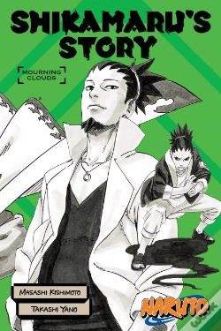 Capa do artigo Naruto: Shikamaru'S Story--Mourning Clouds
