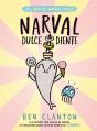 Narval Dulcediente - Preview