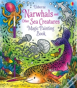 Capa do artigo Narwhals And Other Sea Creatures Magic Painting Book