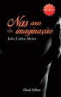 Nas Asas da Imaginação - Preview