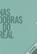 Nas Dobras do Real