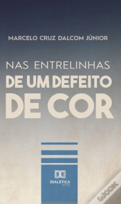 Capa do artigo Nas Entrelinhas De Um Defeito De Cor