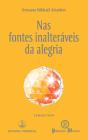 Nas Fontes Inalteráveis da Alegria - Preview