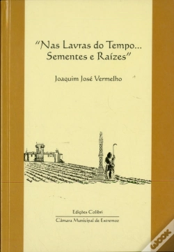 Capa do artigo Nas Lavras do Tempo... Sementes e Raízes