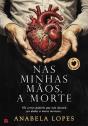 Nas Minhas Mãos, a Morte - Preview