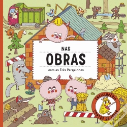 Capa do artigo Nas Obras com os Três Porquinhos