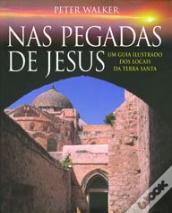 Nas Pegadas de Jesus