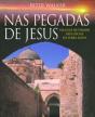 Nas Pegadas de Jesus - Preview